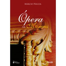 ópera em manaus