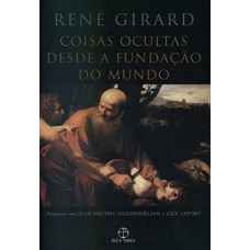 Coisas ocultas desde a fundação do mundo Coisas ocultas desde a fundação do mundo