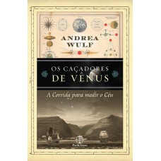 Os Caçadores de Vênus Os Caçadores de Vênus