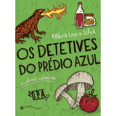 Os detetives do Prédio Azul: Aventuras culinárias Os detetives do Prédio Azul: Aventuras culinárias