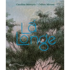 Lá longe Lá longe