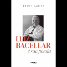 Luiz bacellar e suas poesias