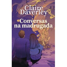 Conversas na madrugada Conversas na madrugada