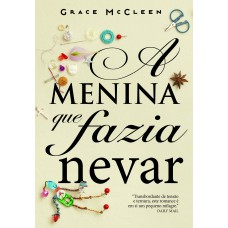 A menina que fazia nevar