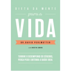 Dieta da mente para a vida Dieta da mente para a vida