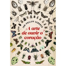 A arte de ouvir o coração A arte de ouvir o coração
