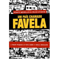 Um país chamado favela Um país chamado favela