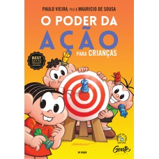 O PODER DA AÇÃO PARA CRIANÇAS