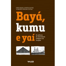 Bayá, kamu e yaí