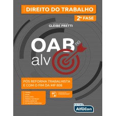 OAB no alvo - 2ª fase - Direito do trabalho OAB no alvo - 2ª fase - Direito do trabalho