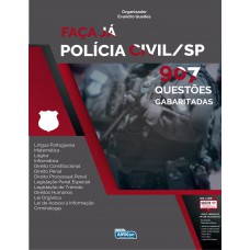 Faça já - 907 questões - Polícia Civil do estado de São Paulo - PC SP Faça já - 907 questões - Polícia Civil do estado de São Paulo - PC SP