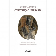 A linguagem e a construção literária