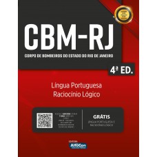 Apostila CBM-RJ - Corpo de Combeiros do Estado do Rio de Janeiro - Conhecimentos Comuns Apostila CBM-RJ - Corpo de Combeiros do Estado do Rio de Janeiro - Conhecimentos Comuns