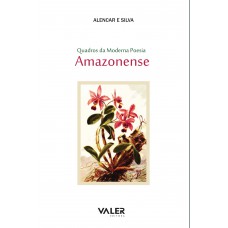 Quadros da moderna poesia amazonense