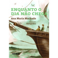 Enquanto o dia não chega Enquanto o dia não chega