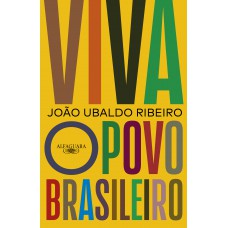 Viva o povo brasileiro (Nova edição) Viva o povo brasileiro (Nova edição)
