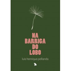 Na barriga do lobo Na barriga do lobo