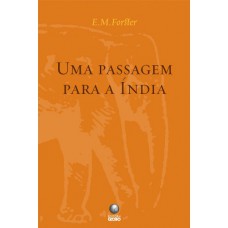Uma passagem para a Índia Uma passagem para a Índia