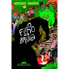 O filho da bruxa O filho da bruxa