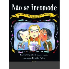 Não se incomode Não se incomode