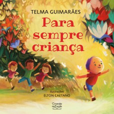 Para sempre criança