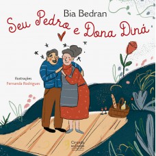 Seu Pedro e dona Diná