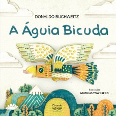 A águia bicuda A águia bicuda