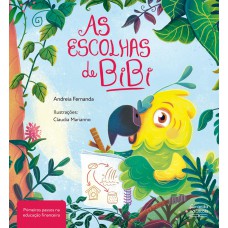 As escolhas de Bibi
