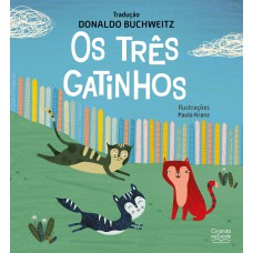 Os três gatinhos Os três gatinhos