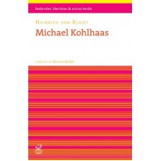 Michael Kohlhaas Michael Kohlhaas