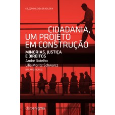 Cidadania: um projeto em construção Cidadania: um projeto em construção