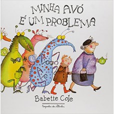 Minha avó é um problema