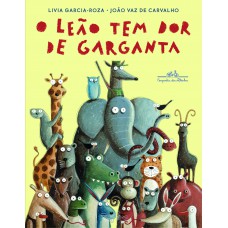 O leão tem dor de garganta O leão tem dor de garganta