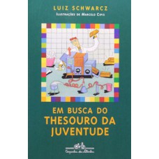 Em busca do thesouro da juventude Em busca do thesouro da juventude