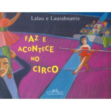 Faz e acontece no circo Faz e acontece no circo