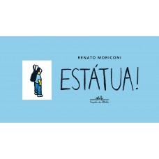 Estátua! Estátua!