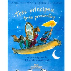 Três príncipes, três presentes Três príncipes, três presentes