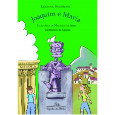 Joaquim e maria e a estátua de machado de assis