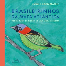 Brasileirinhos da mata atlântica Brasileirinhos da mata atlântica
