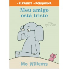 Meu amigo está triste Meu amigo está triste