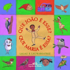 Que joão é esse? que maria é essa? Que joão é esse? que maria é essa?