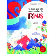 O livro que não queria saber de rimas O livro que não queria saber de rimas