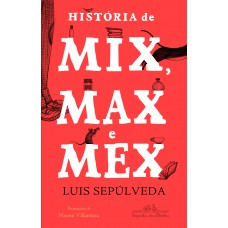 História de mix max e mex História de mix max e mex