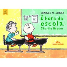 Snoopy - é hora da escola, charlie brown Snoopy - é hora da escola, charlie brown