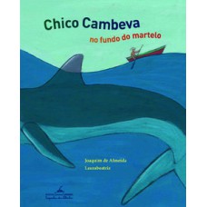 Chico cambeva no fundo do martelo