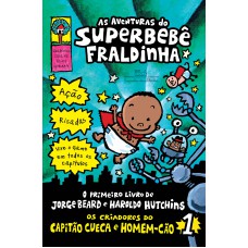 As aventuras do superbebê fraldinha – vol. 1