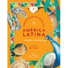 Viagem pelas histórias da América latina
