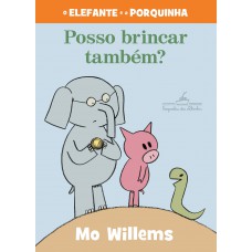 Posso brincar também? (nova edição) Posso brincar também? (nova edição)