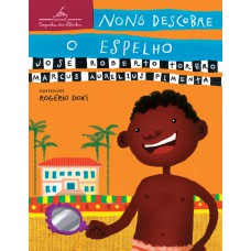 Nonô descobre o espelho Nonô descobre o espelho