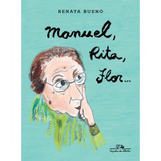 Manuel, rita, flor...